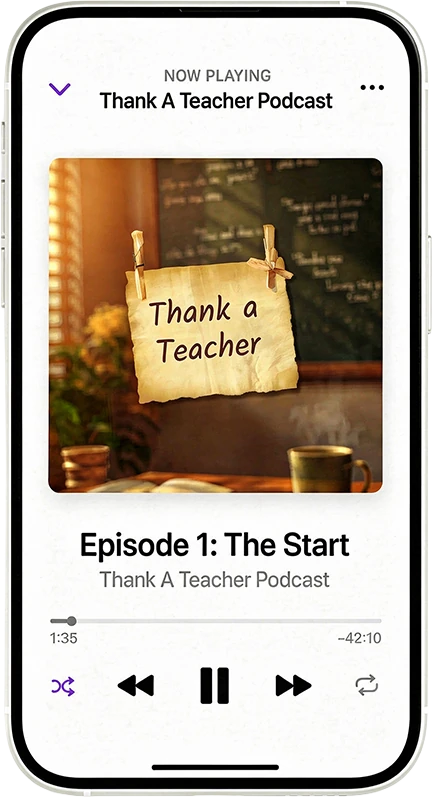 Thank a Teacher Podcast player on iPhone